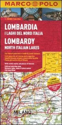 Weekendaanbieding Lombardia, i laghi del Nord Italia 1 200.000. Ediz. multilingue
