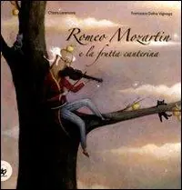 Gratis Retour Romeo Mozartin e la frutta canterina. Ediz. illustrata