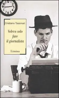 Volevo solo fare il giornalista Gecertificeerd
