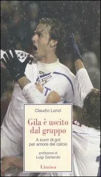 Beste Prijs Gila è uscito dal gruppo. A suon di gol, per amore del calcio