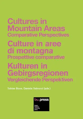 Cultures in mountain areas. Comparative Perspectives-Culture in aree di montagna. Prospettive comparative-Kulturen in Gebirgsregionen. Vergleichende Perspektiven Betrouwbaar