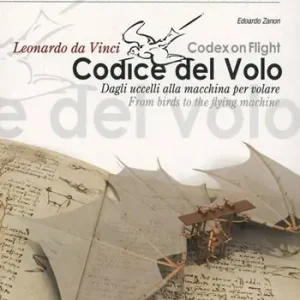 Must-Have Il codice del volo. Dagli uccelli alle macchine per volare. Ediz. italiana e inglese. Con DVD-ROM