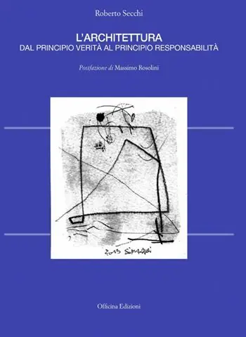 L‘architettura dal principio verità al principio responsabilità Merkproduct