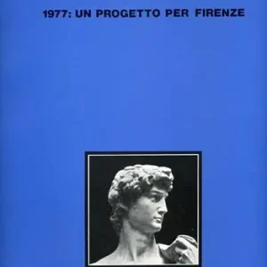 1977 un progetto per Firenze Rechtstreeks Van De Fabrikant