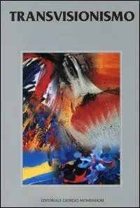 Catalogo del transvisionismo. Ediz. illustrata Goedkoop