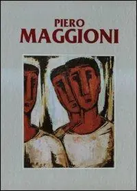 Piero Maggioni. Catalogo generale delle opere (1950-1995). Ediz. illustrata. Vol. 3 Exclusieve Aanbieding