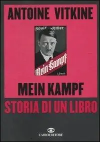 Mein Kampf. Storia di un libro Shop Nu
