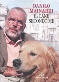 Nieuw Il cane secondo me