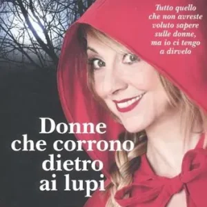 Donne che corrono dietro ai lupi Speciale Aanbieding