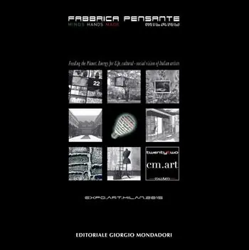 Feeding the planet. Energy for life. Social visions of italian artists. Ediz. bilingue Superprijs