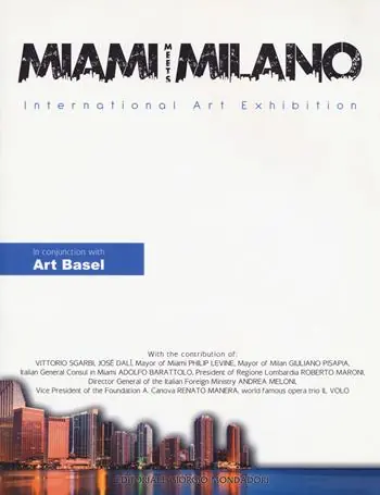 Miami meets Milano. International art exhibition. Catalogo della mostra (Miami Beach, 1-6 dicembre 2017). Ediz. italiana e inglese Finale Uitverkoop