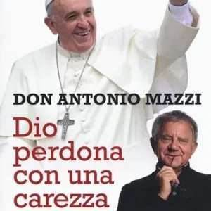 Actieprijs Dio perdona con una carezza. Il dizionario di papa Francesco