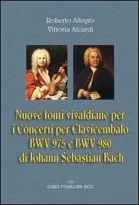 Nuove fonti vivaldiane per i concerti per clavicembalo di J. S. Bach Goedkoop
