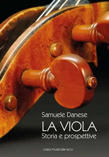 La viola. Storia e prospettive Bestel Nu