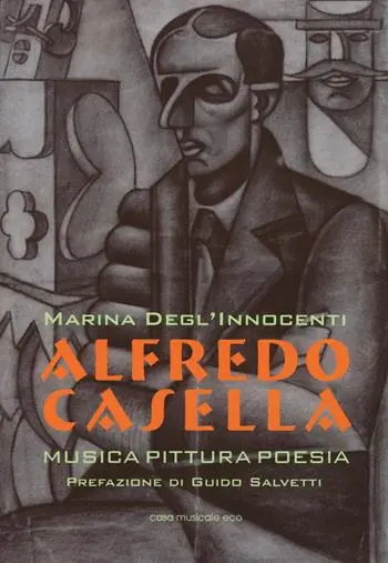 Alfredo Casella. Musica pittura poesia Uitverkoop