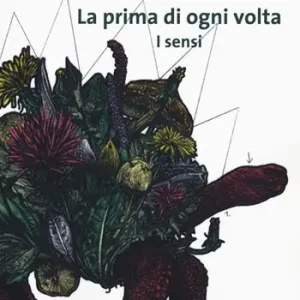 La prima di ogni volta. I sensi Fabrieksprijs