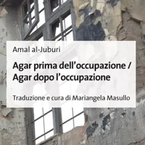 Agar prima dell‘occupazione / Agar dopo l‘occupazione. Testo arabo a fronte. Ediz. bilingue Voordeelprijs