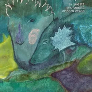 Alessandro Giampaoli. In questa profondità ancora verde. Catalogo della mostra (Ascoli Piceno, 4 ottobre-23 novembre 2025) Betaalbaar