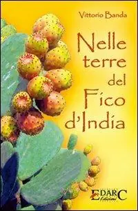 Gecertificeerd Nelle terre del fico d‘India
