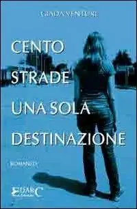Direct Verzonden Cento strade, una sola destinazione