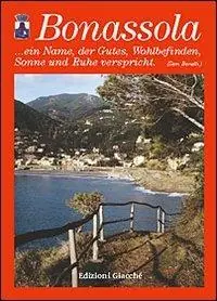 Bonassola... Ein Name, der Gutes, Wohlbefinden, Sonne un Ruhe vespricht (Sem Benelli) Koop Online