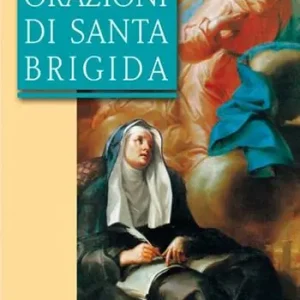 Laatste Kans Quindici orazioni di santa Brigida