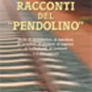 Gereduceerde Prijs Racconti del pendolino. Storie di avventurieri, di lestofanti, di sensitive, di adulteri, di ingenui, di bellimbusti, di fantasmi e d‘altro ancora