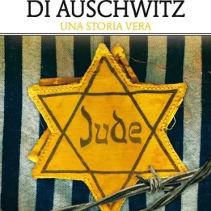 Beperkte Voorraad Le 999 donne di Auschwitz. La vera storia mai raccontata delle prime deportate nel campo di concentramento nazista