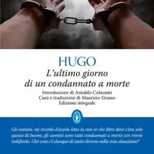 Beperkt Aanbod L‘ultimo giorno di un condannato a morte. Ediz. integrale