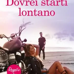 Dovrei starti lontano. Reaper’s series. Vol. 4 Hoge Kwaliteit