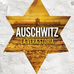 Auschwitz. La vera storia Gratis Retour