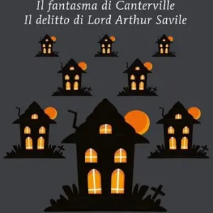Actieprijs Il fantasma di Canterville-Il delitto di Lord Arthur Savile