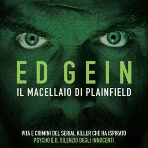 Aanbieding Ed Gein. Il macellaio di Plainfield