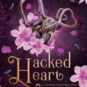 Aanbieding L‘imprevedibilità dell’amore. Hacked heart