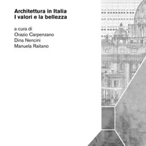Architettura in Italia. I valori e la bellezza Betrouwbaar