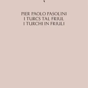 Voordeelprijs I turcs tal friul-I turchi in Friuli