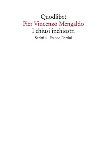 Weekendaanbieding I chiusi inchiostri. Scritti su Franco Fortini