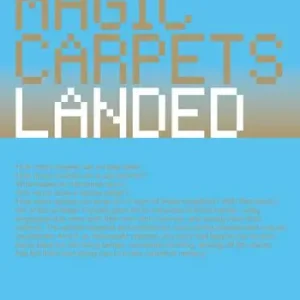 Voordeelprijs Magic carpets landed. Ediz. a colori