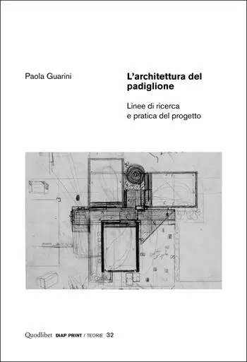 L‘architettura del padiglione. Linee di ricerca e pratica del progetto Hoge Kwaliteit