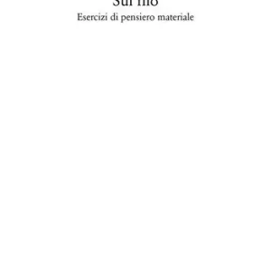 Sul filo. Esercizi di pensiero materiale Tijdelijk Beschikbaar