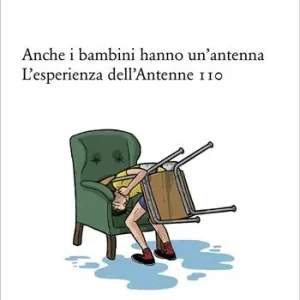 Anche i bambini hanno un’antenna. L’esperienza dell’Antenne 110 Veilige Betaling