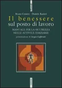 Must-Have Il benessere sul posto di lavoro