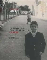 Laatste Versie Il bambino con le braccia larghe