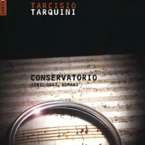 Conservatorio. Ieri, oggi, domani Voordeelprijs