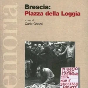 Beperkt Aanbod Brescia piazza della Loggia