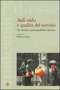 Asili nido e qualità del servizio. Tra vincoli e nuove possibilità valutative Snelle Levering
