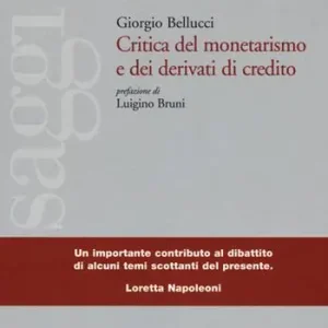 Critica del monetarismo e dei derivati di credito Aanbieding
