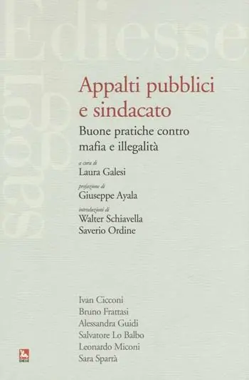 Appalti pubblici e sindacato. Buone pratiche contro mafia e illegalità Gereduceerde Prijs