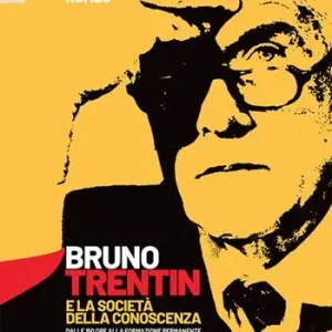 Bruno Trentin e la società della conoscenza. Dalle 150 ore alla formazione permanente Exclusieve Aanbieding