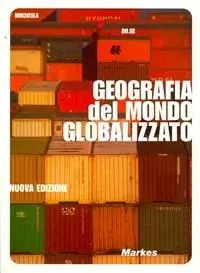 Alleen Vandaag Corso di geografia economica. Per gli Ist. tecnici. Vol. 3 Geografia del mondo globalizzato
